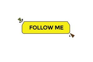 follow me, button, sign, label, speech, bubble, template, website, tag, banner,  sticker, business vector