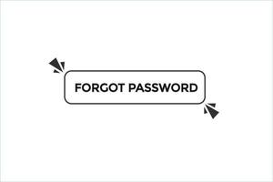 forget password vectors.sign label bubble speech forget password vector