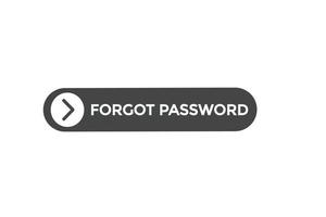 forget password vectors.sign label bubble speech forget password vector