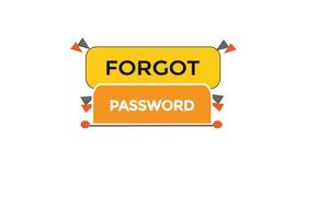 forget password vectors.sign label bubble speech forget password vector