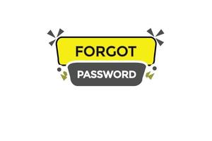 forget password vectors.sign label bubble speech forget password vector