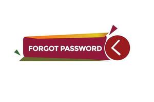 forget password vectors.sign label bubble speech forget password vector