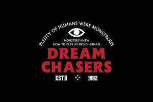 dream chasers Modern stretwear deisgn templates vector