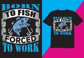 Best Fishing, T-shirt, Design, for fishing lover vector