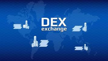 DEX decentralized exchange in different cities with world map on blue background. DEX allows you to exchange cryptocurrencies without intermediaries. vector