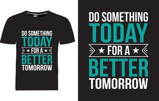 Typography T-shirt Design vector