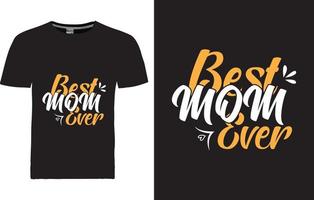 Mother Day T-shirt Design vector