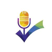 Check podcast vector logo design template. Microphone and tick icon design.