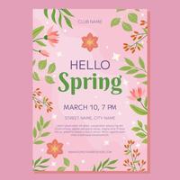 Party poster template with pink flowers and green leaves framing a pink background with text Hello spring. Perfect for promoting springtime events, celebrations, catch the eye vector