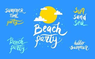 Summer lettering design set. Hello summer. Beach party. Summer time party. Sun sand sea. vector