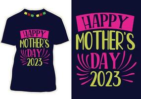 Happy Mothers Day T-shirt Design vector