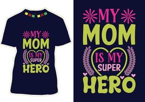 Happy Mothers Day T-shirt Design vector