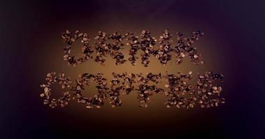 DRINK COFFEE word or phrase made with coffee beans animation. Text inscription on brown background video