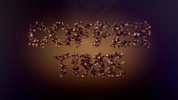 COFFEE TIME word or phrase made with coffee beans animation. Text inscription on brown background video