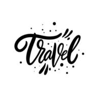 Travel sign black color lettering text vector