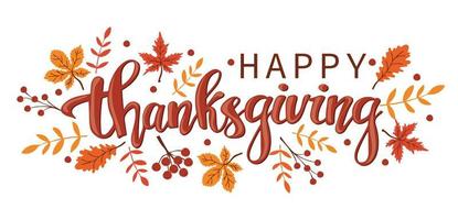 Happy Thanksgiving typography poster. Celebration text with berries and leaves for postcards, posters and banners vector