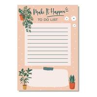 Daily check list planner, note paper, to do list decorated with house plants and botanical illustrations and inspirational quote. School scheduler and organizer. Flat vector