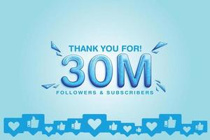 Thanking the support of 30M or 30 million followers or subscribers on social platform vector