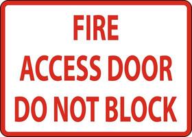 Fire Access Door Sign On White Background vector