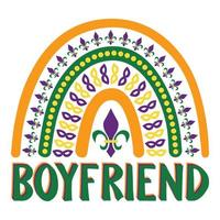 Boyfriend Mardi Gras Boho Rainbow vector