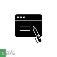 Blog writing icon. Simple solid style. Web page with pen, Journalism concept. Black silhouette, glyph symbol. Vector illustration isolated on white background. EPS 10.