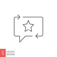 Favourite feedback line icon. Testimonials and customer relationship management concept. Bubble speech star outline style. Vector illustration isolated on white background. Editable stroke EPS 10.