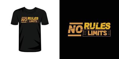 No reglas No límites tipografía t camisa diseño vector