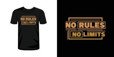 No reglas No límites tipografía t camisa diseño vector