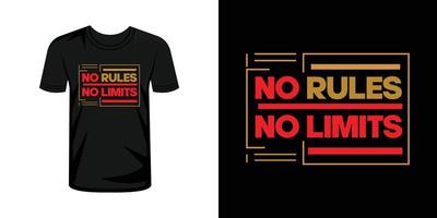 No reglas No límites tipografía t camisa diseño vector