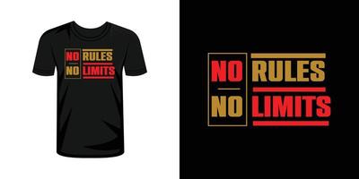 No reglas No límites tipografía t camisa diseño vector