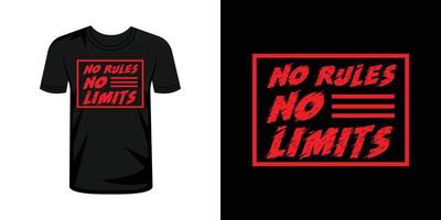 No reglas No límites tipografía t camisa diseño vector