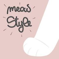 cute hand drawn lettering meow style text with white cat paw funny vector illustration on pink background