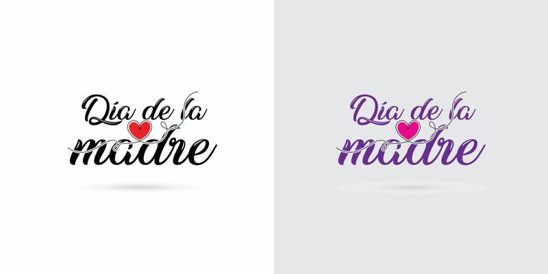 dia de la Madre. Mother's day, Typography design concept