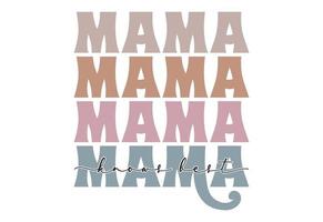 Mother's Day Quote, Mom Quote, Mama Quote vector