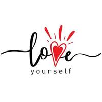 Love yourself. Modern calligraphy text print take care of yourself vector