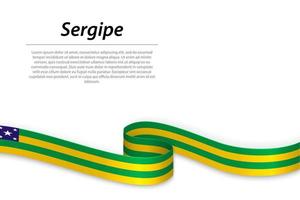 Waving ribbon or banner with flag of Sergipe vector