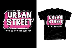 urbano calle tipografía t camisa diseño vector