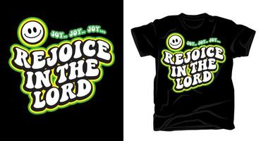 Rejoice in the lord christian biblical typography for t shirt design vector