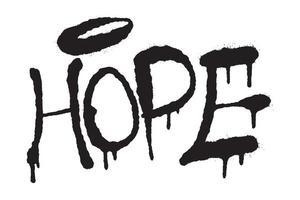 Hope word typography graffiti art black spray paint isolated on white vector