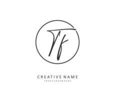 TF Initial letter handwriting and  signature logo. A concept handwriting initial logo with template element. vector