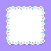 Square colorful pastel animal paw print frame with empty space for your text and images. Cute dog paw prints border. Vector illustration