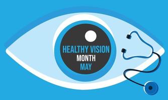 Healthy Vision month is observed each year in May. Template for background, banner, card, poster. Vector illustration.