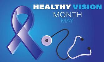 Healthy Vision month is observed each year in May. Template for background, banner, card, poster. Vector illustration.