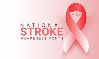 National Stroke awareness month is observed each year in May. Template for background, banner, card, poster. vector