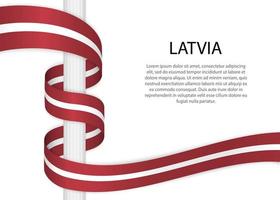 Waving ribbon on pole with flag of Latvia. Template for independ vector