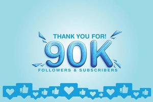 Cherishing the support of 90k or 90000 followers or subscribers on social platform vector