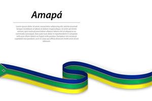 Waving ribbon or banner with flag of Amapa vector