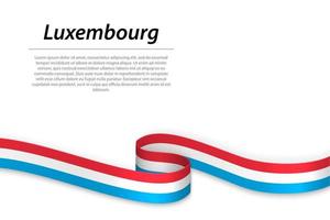 Waving ribbon or banner with flag of Luxembourg. Template for in vector