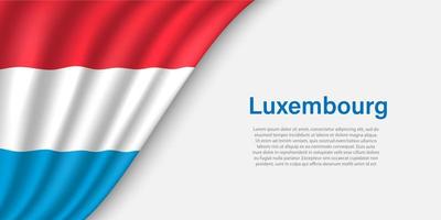 Wave flag of Luxembourg on white background. vector