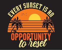 Summer day vector t-shirt design. Every sunset is an opportunity to reset summer t-shirt design pro download